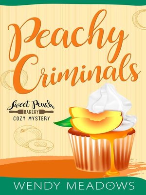 cover image of Peachy Criminals